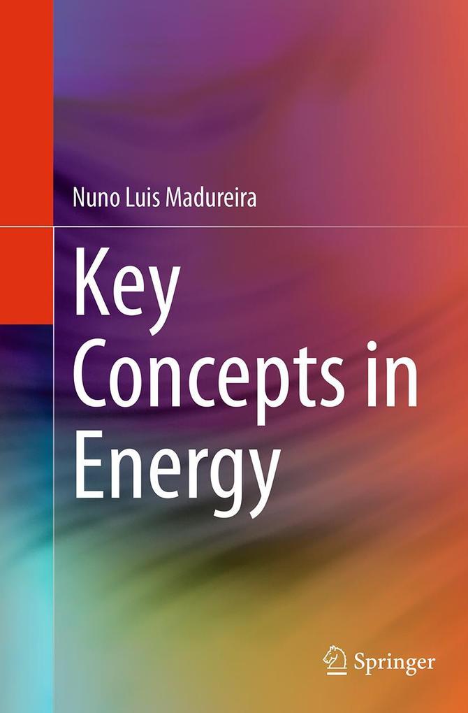 Key Concepts in Energy