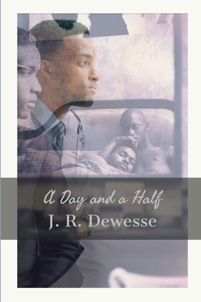 A Day and a Half