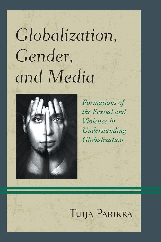 Globalization Gender and Media