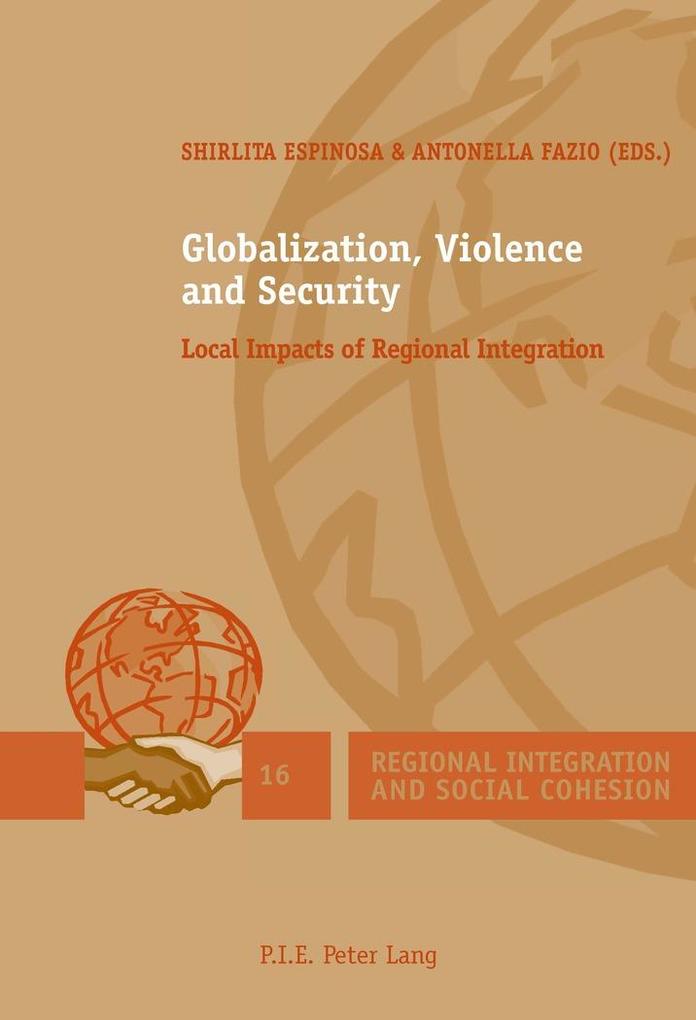Globalization Violence and Security