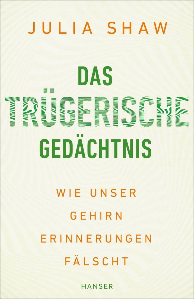 Das trügerische Gedächtnis