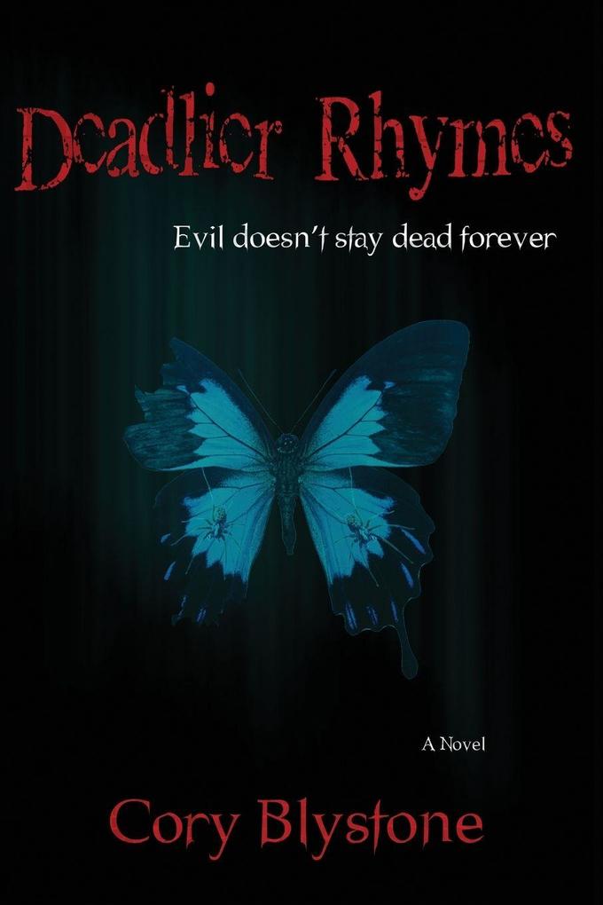 Deadlier Rhymes