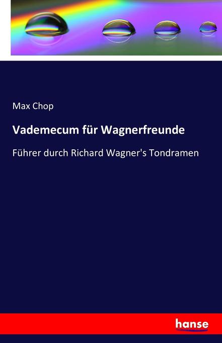 Vademecum für Wagnerfreunde