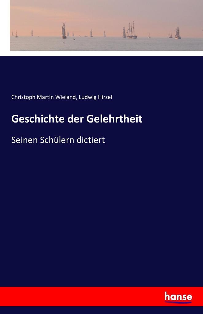 Image of Geschichte der Gelehrtheit