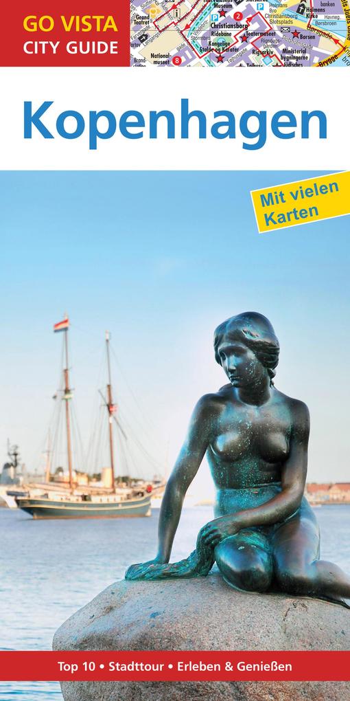 GO VISTA: Reiseführer Kopenhagen als eBook GO VISTA: Reiseführer Kopenhagen als eBook