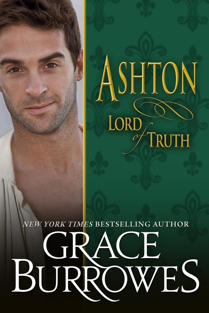 Ashton: Lord of Truth (Lonely Lords #13)