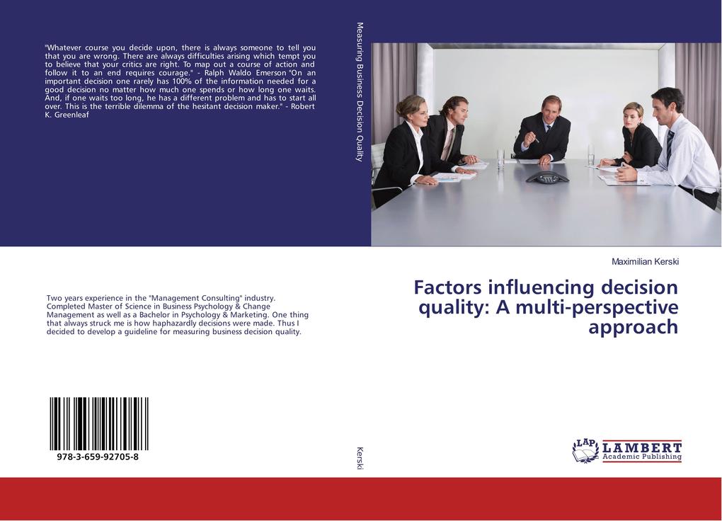 Factors influencing decision quality: A multi-perspective approach