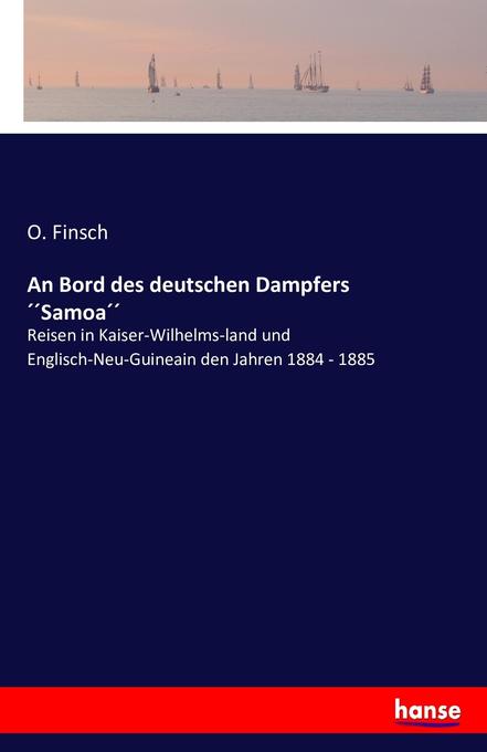 An Bord des deutschen Dampfers Samoa
