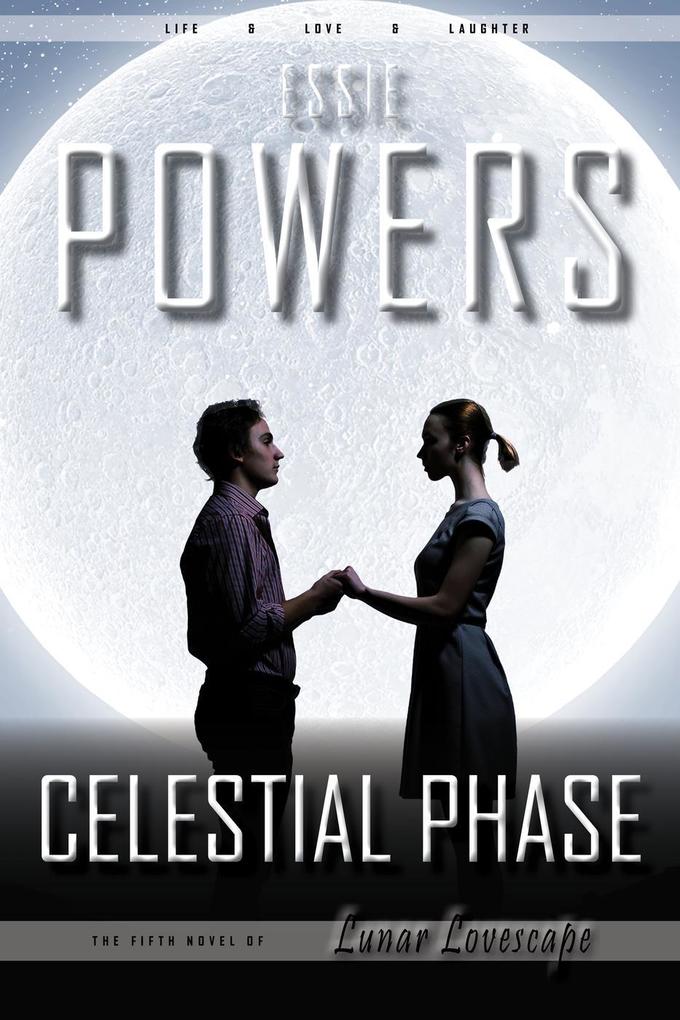 Celestial Phase: The Fifth Lunar Lovescape Novel