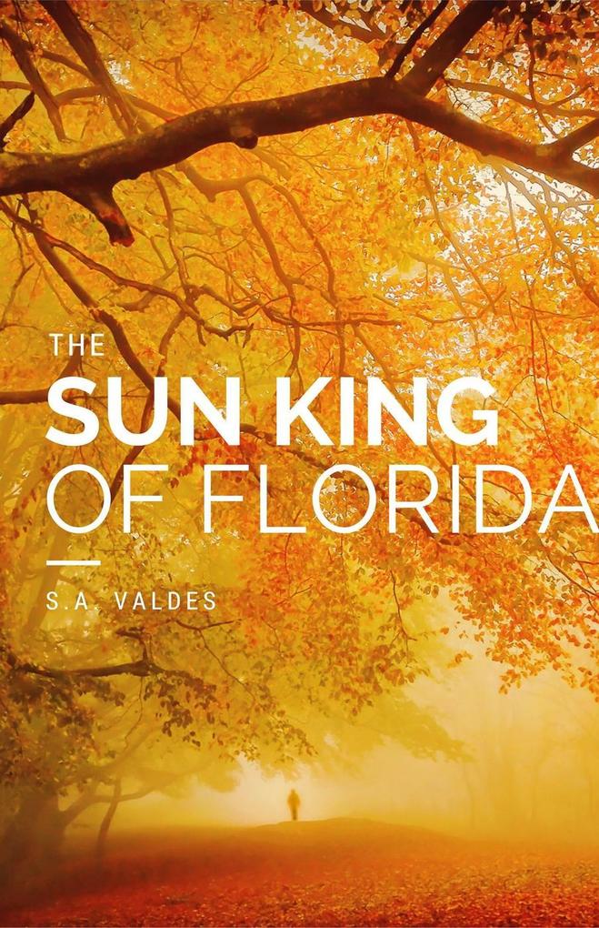 The Sun King of Florida
