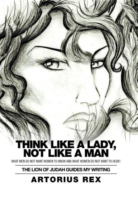 Think Like a Lady Not Like a Man