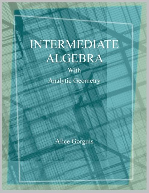 Intermediate Algebra with Analytic Geometry