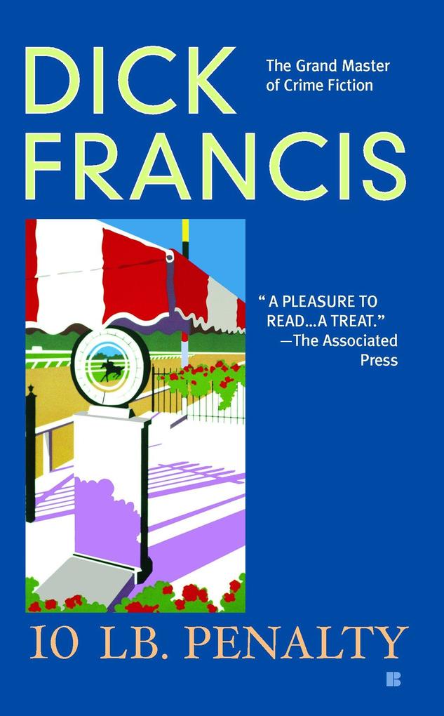 10 lb. Penalty - Dick Francis
