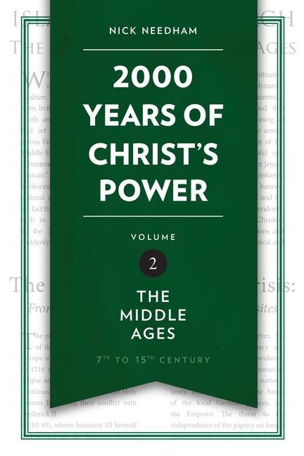 2000 Years of Christ‘s Power Vol. 2