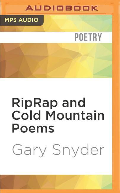 Riprap and Cold Mountain Poems - Gary Snyder