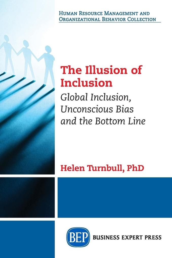 The Illusion of Inclusion - Helen Turnbull