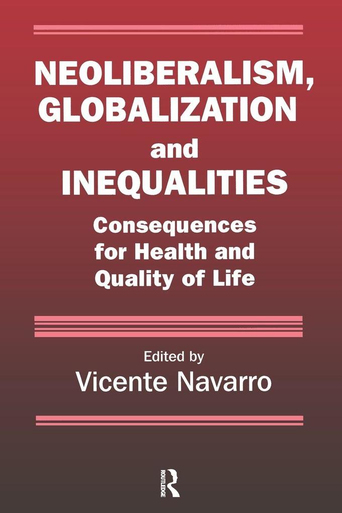 Neoliberalism Globalization and Inequalities