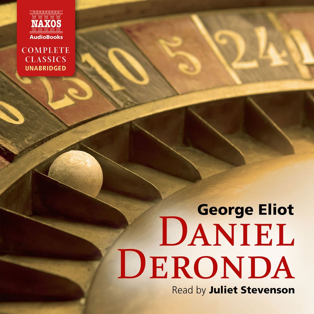 Daniel Deronda (Unabridged)