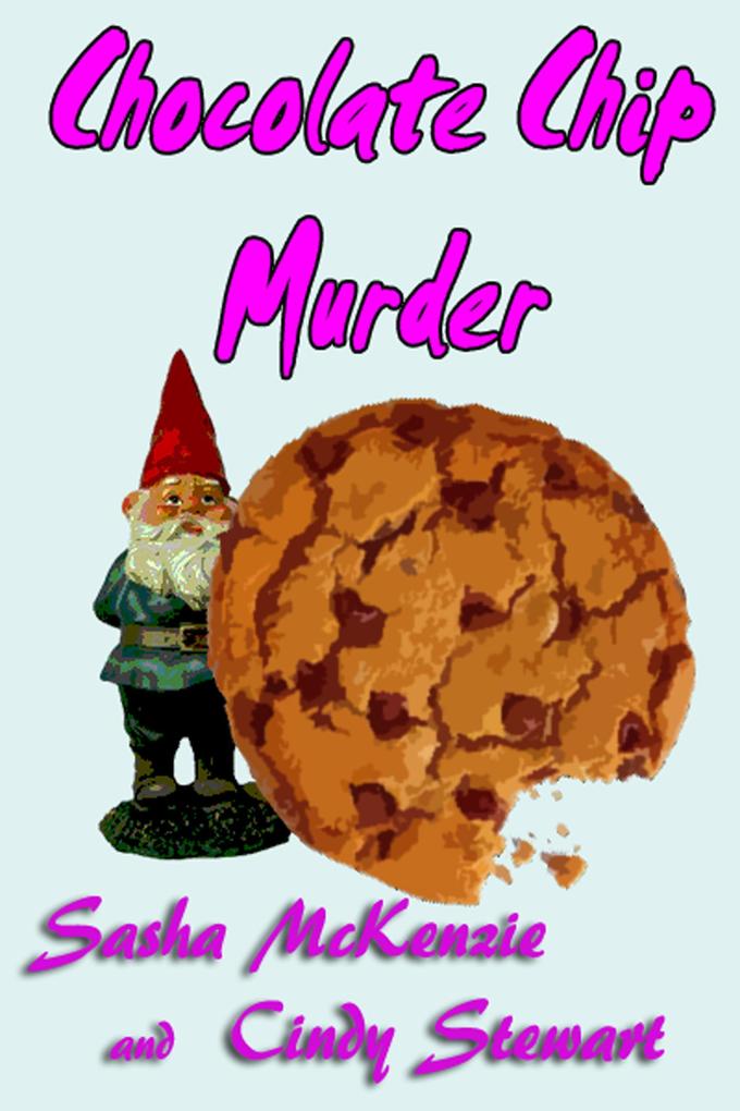 Chocolate Chip Murder (Mountain Ridge Mysteries #1)
