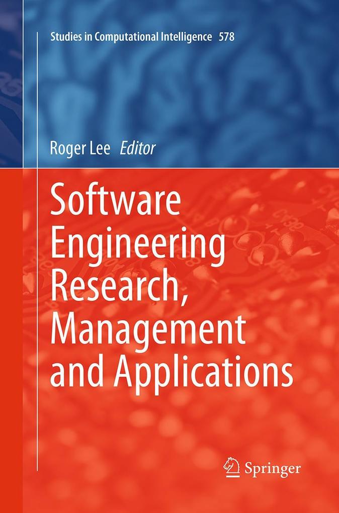 Software Engineering Research Management and Applications
