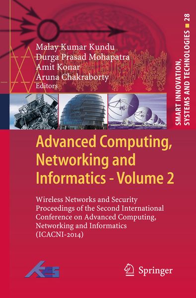 Advanced Computing Networking and Informatics- Volume 2