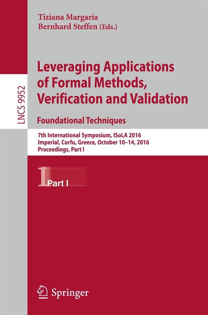 Leveraging Applications of Formal Methods Verification and Validation: Foundational Techniques