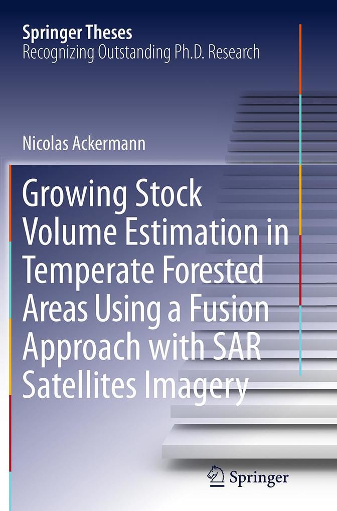 Growing Stock Volume Estimation in Temperate Forested Areas Using a Fusion Approach with SAR Satellites Imagery