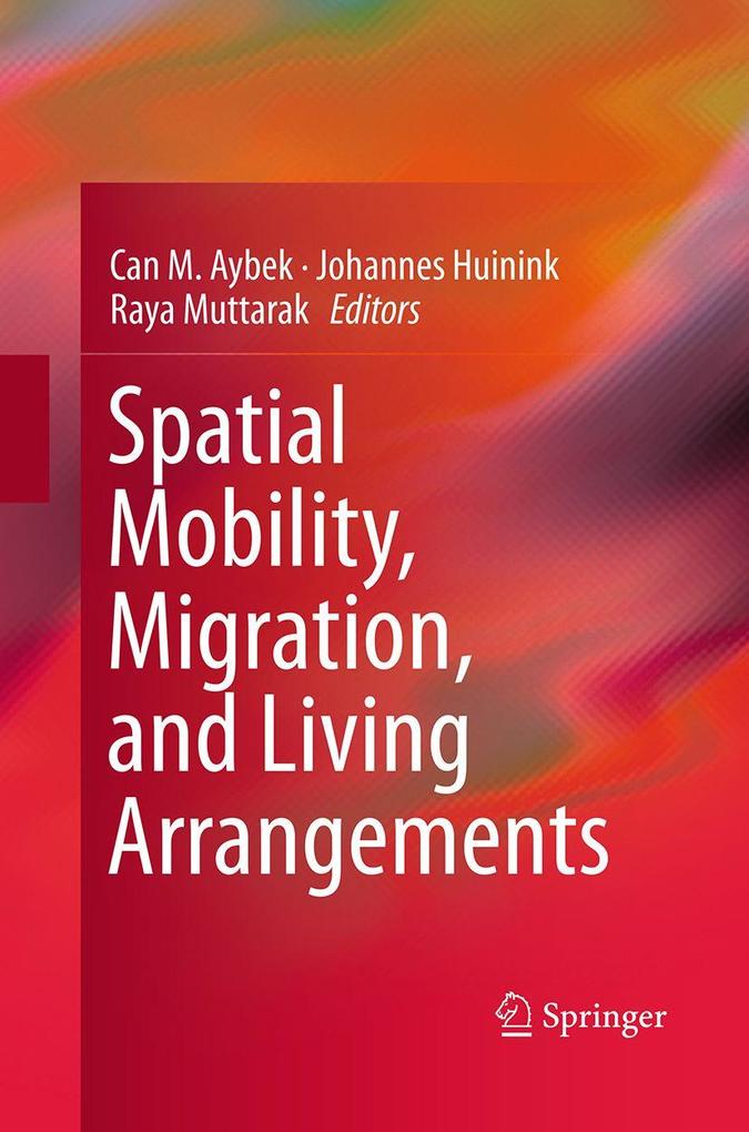 Spatial Mobility Migration and Living Arrangements