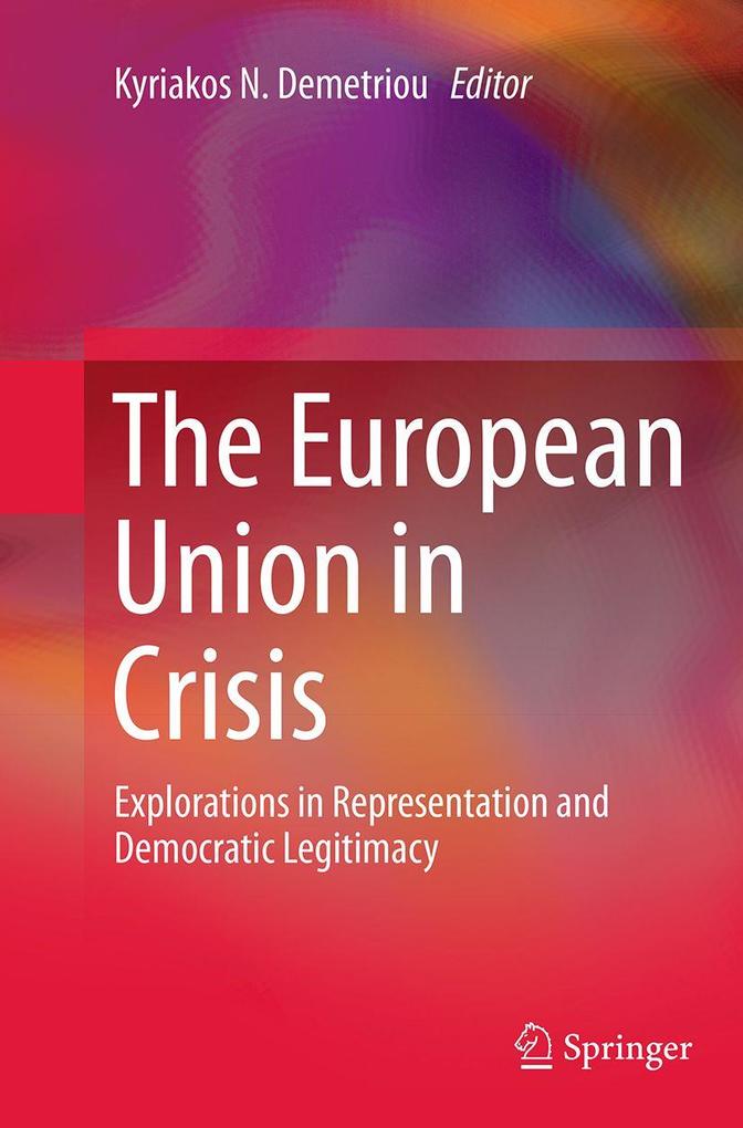 The European Union in Crisis