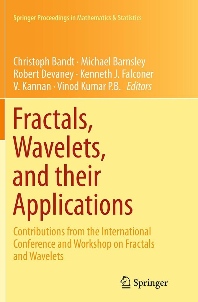Fractals Wavelets and their Applications