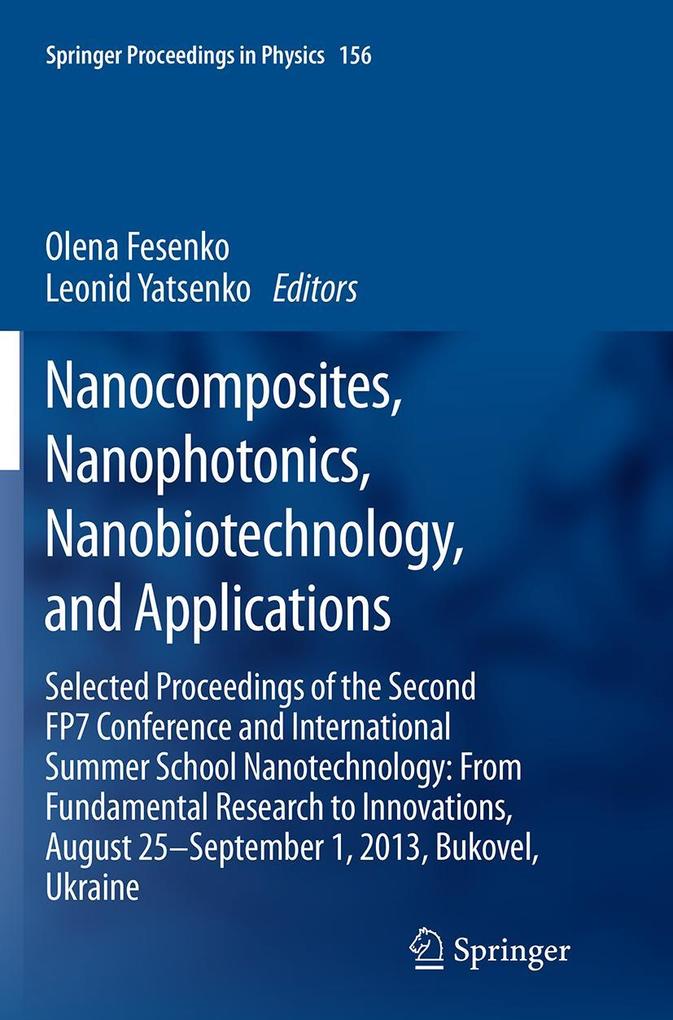 Nanocomposites Nanophotonics Nanobiotechnology and Applications