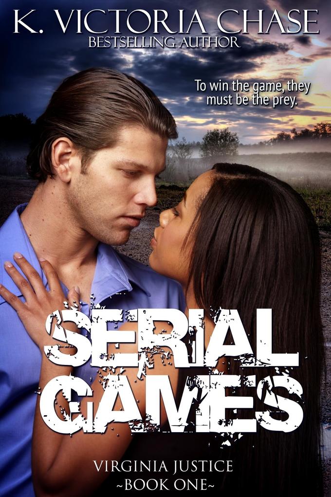 Serial Games (Virginia Justice Book One)