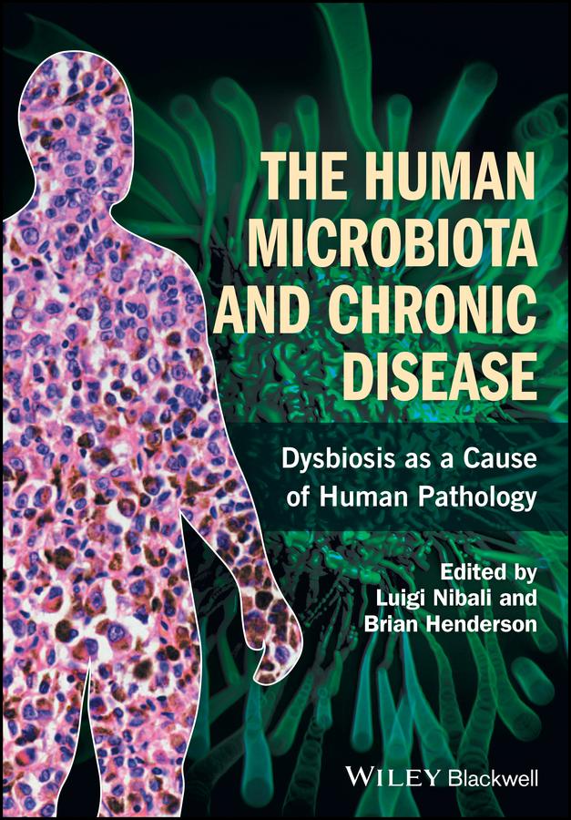 The Human Microbiota and Chronic Disease