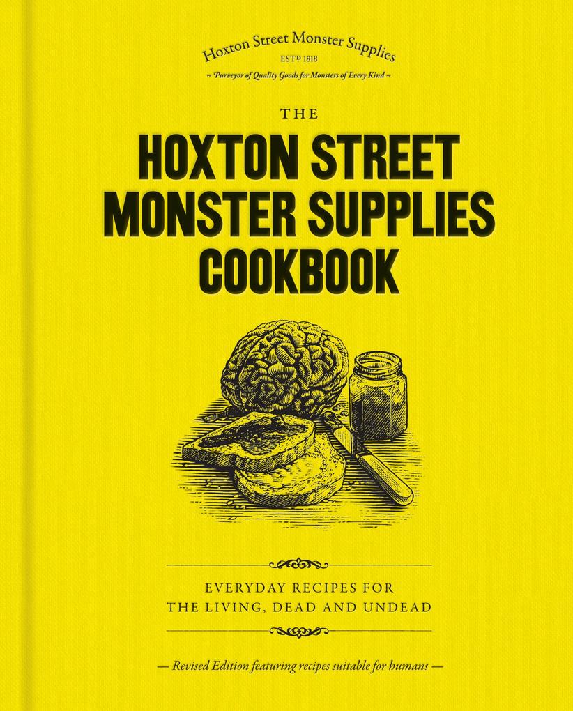 The Hoxton Street Monster Supplies Cookbook