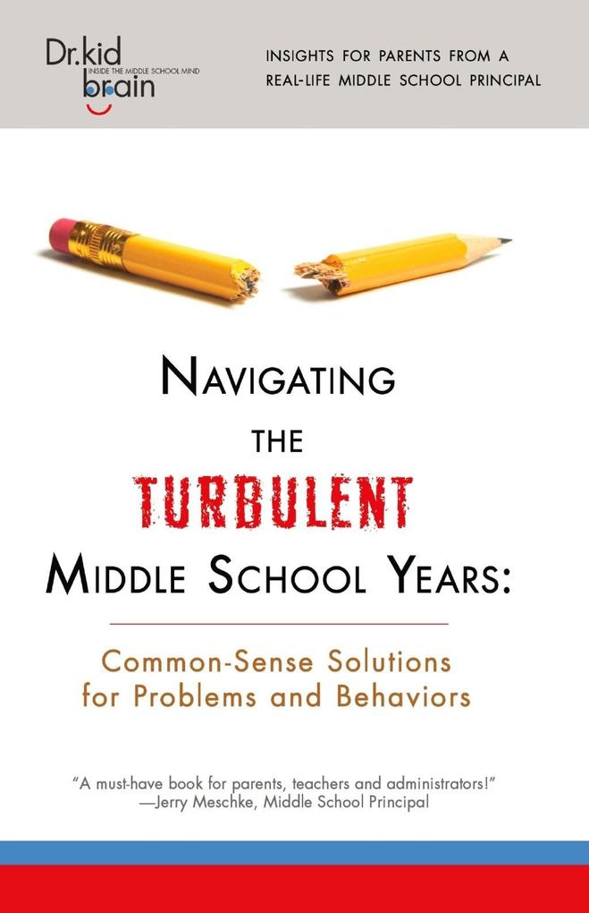 Navigating the Turbulent Middle School Years