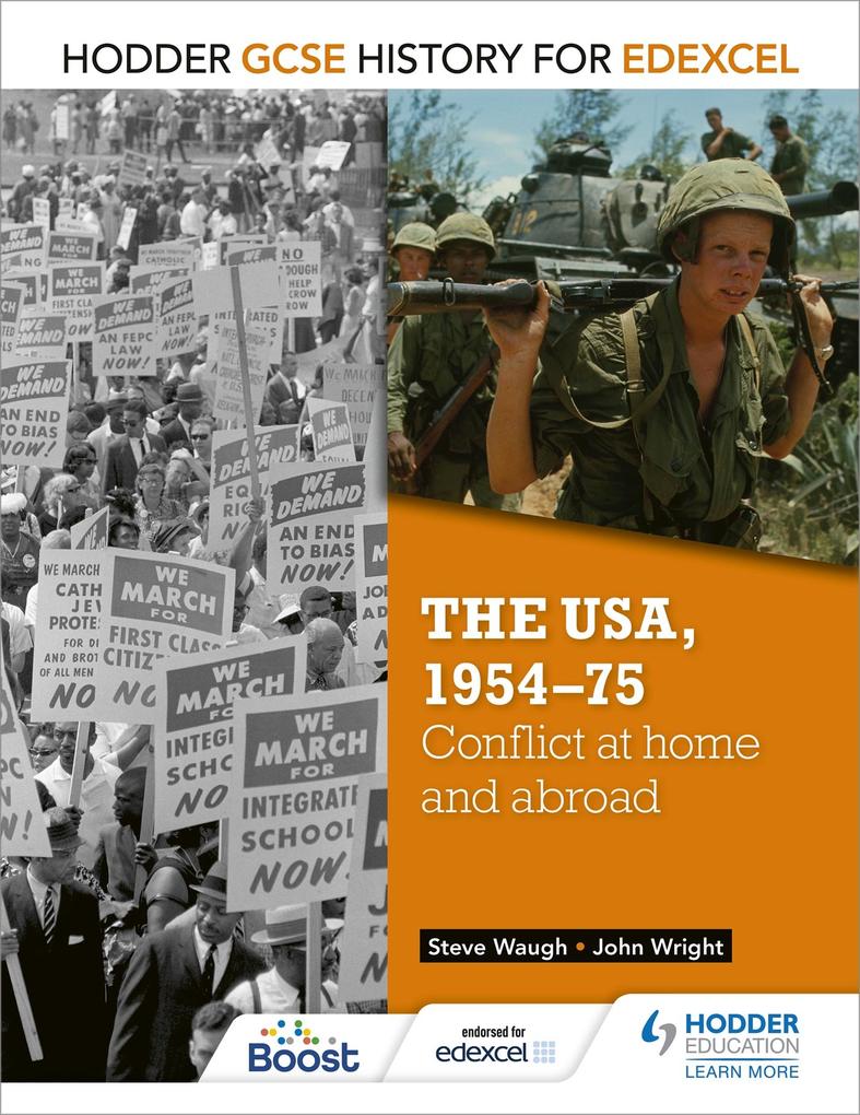 Hodder GCSE History for Edexcel: The USA 1954-75: conflict at home and abroad