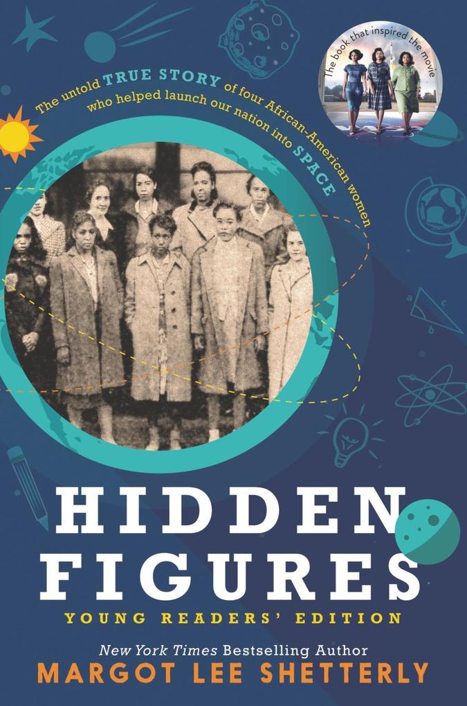 Hidden Figures Young Readers‘ Edition