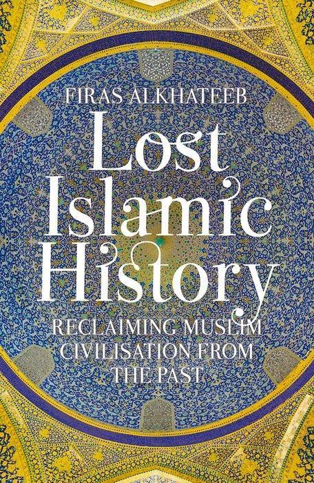 Hurst & Co. Lost Islamic History