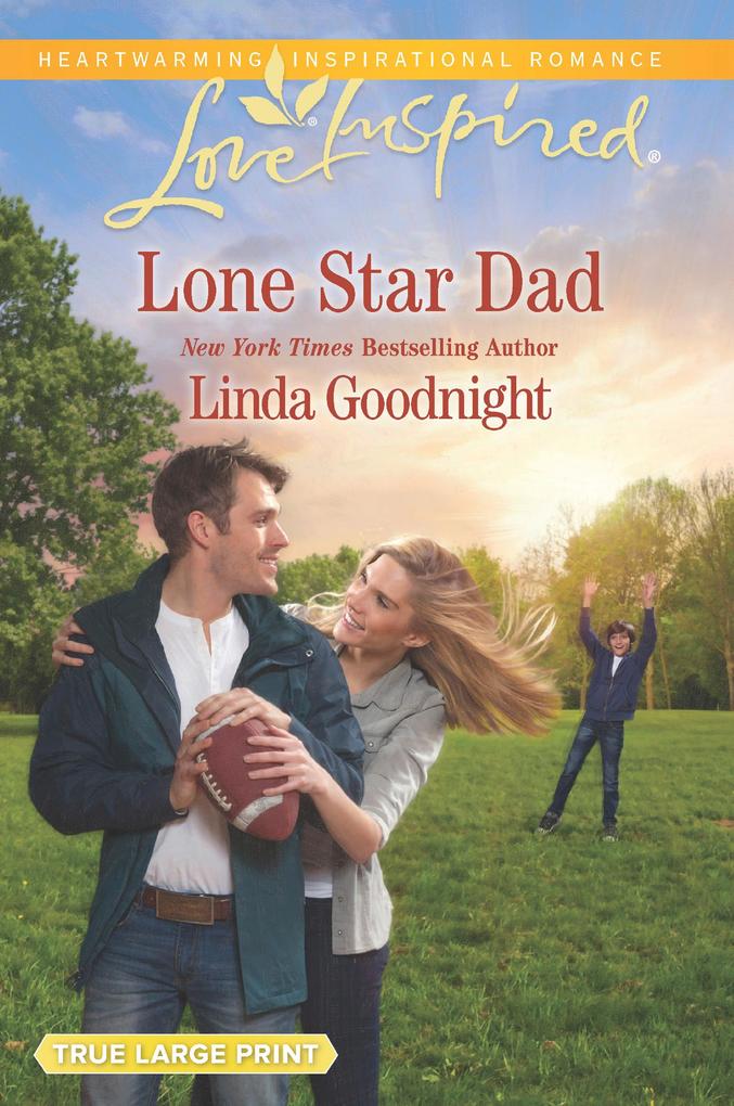 Lone Star Dad (The Buchanons Book 3) (Mills & Boon Love Inspired)