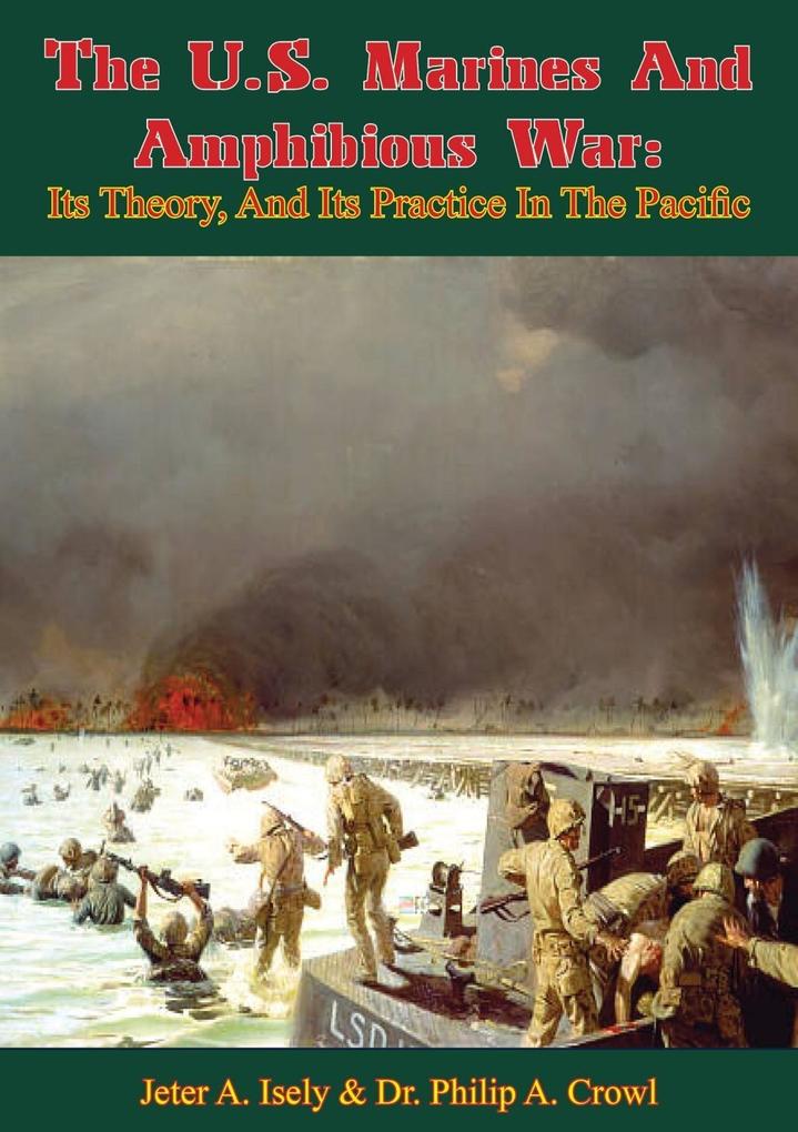 U.S. Marines And Amphibious War