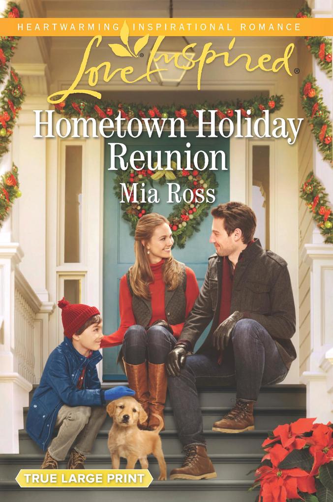Hometown Holiday Reunion (Oaks Crossing Book 3) (Mills & Boon Love Inspired)