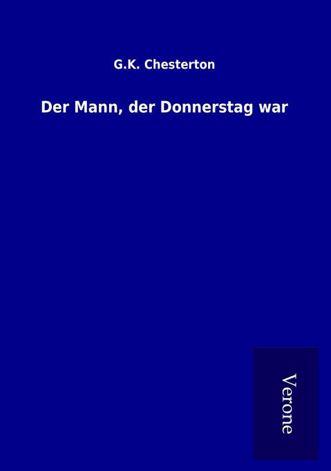 Der Mann der Donnerstag war