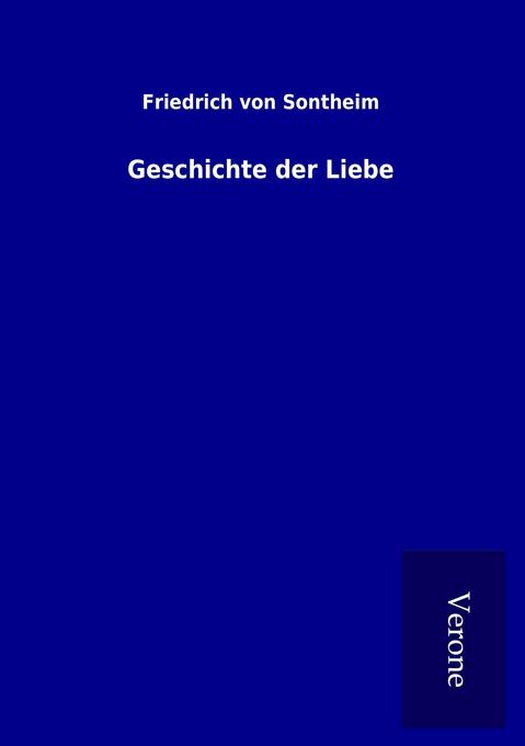 Image of Geschichte der Liebe