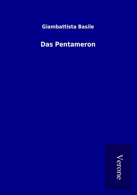Das Pentameron - Giambattista Basile