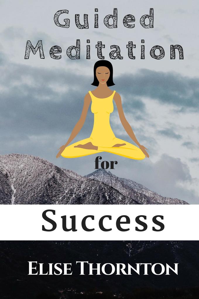 Guided Meditation for Success