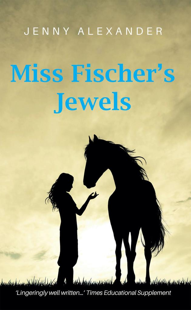Miss Fischer‘s Jewels