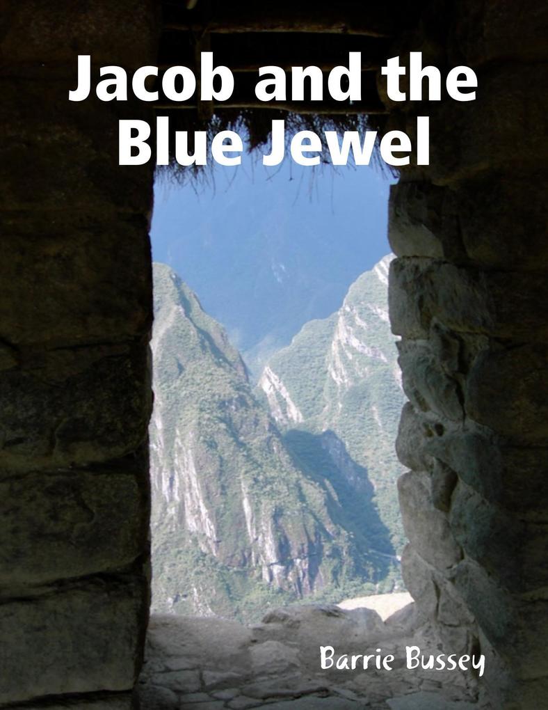 Jacob and the Blue Jewel
