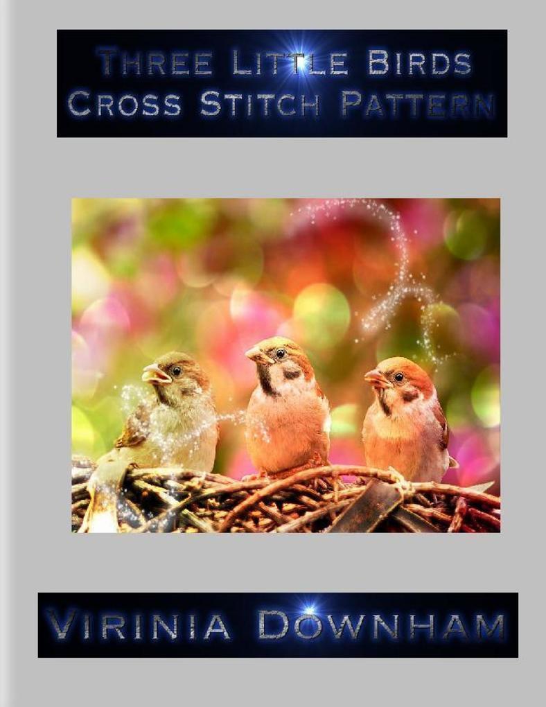 Three Little Birds Cross Stitch Pattern