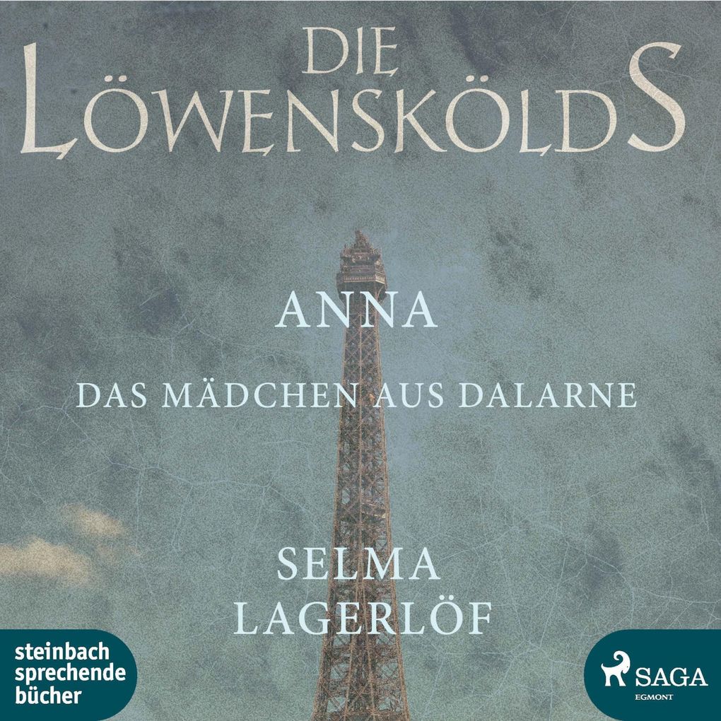 Anna das Mädchen aus Dalarne - Die Löwenskölds 3 (Ungekürzt)