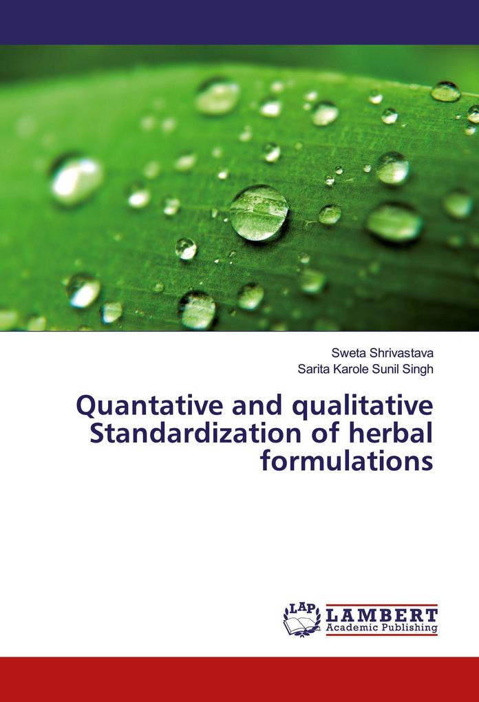 Quantative and qualitative Standardization of herbal formulations